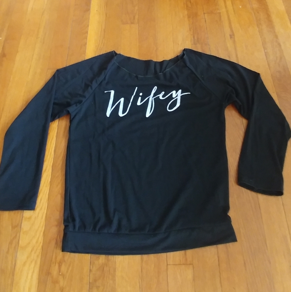 Wifey shirt